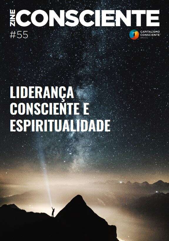 #55 Liderança Consciente e Espiritualidade