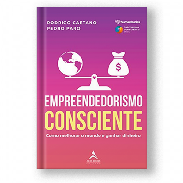 Livro – Empreendedorismo Consciente ALTA BOOKS