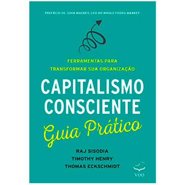 Livro – Guia Prático – Capitalismo Consciente VOO