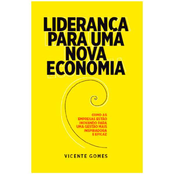 Livro – Liderança para uma Nova Economia
