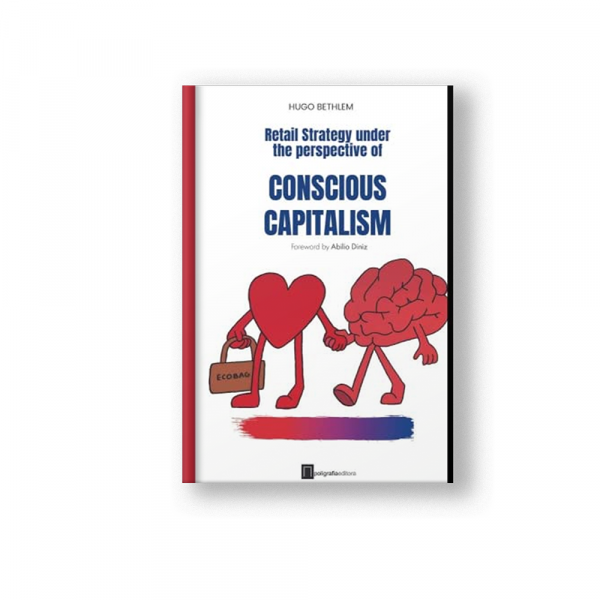 Livro Inglês – Retail strategy under the perspective of Conscious Capitalism POLIGRAFIA EDITORA