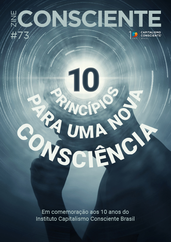 #73 – 10 princípios para uma nova consciência